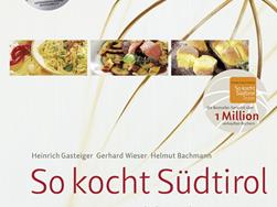 Heinrich Gasteiger - „So kocht Südtirol“ Autor