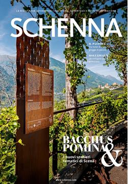 Schenna Magazine 2024 - bacchus & pomina