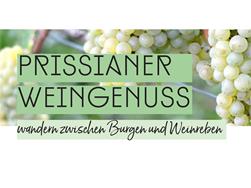 Prissianer Weingenuss - wandern zwischen Burgen und Weinreben (Fest & Markt)