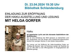 Eröffnung der Haiku-Ausstellung und Lesung mit Helga Gorfer